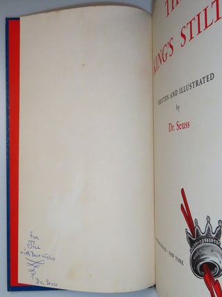 The Kings Stilts, purchased and inscribed for a young mother in 1963 at a bookshop one mile from Dr. Seuss’s La Jolla, California home
