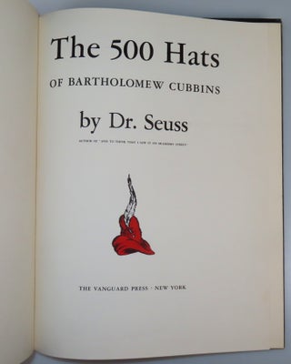 The 500 Hats of Bartholomew Cubbins, purchased and inscribed for a young mother in 1963 at a bookshop one mile from Dr. Seuss’s La Jolla, California home