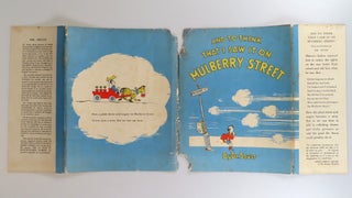 And to Think That I Saw it on Mulberry Street, purchased and inscribed for a young mother in 1963 at a bookshop one mile from Dr. Seuss’s La Jolla, California home