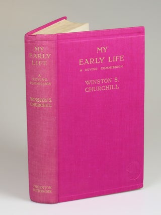 Item #008850 My Early Life. Winston S. Churchill