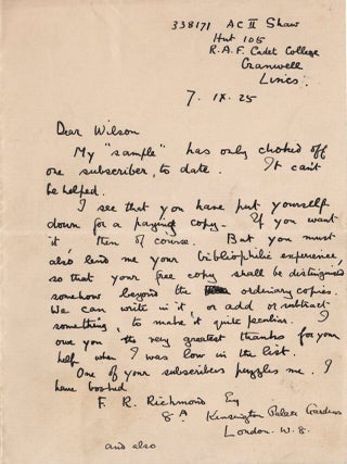 "...your free copy shall be distinguished somehow beyond the ordinary copies. We can write in it, or add or subtract something, to make it quite peculiar. I owe you the very greatest thanks for your help when I was low in the list." - A 7 September 1925 autograph letter signed by T. E. Lawrence "of Arabia" to John G. Wilson, "the most famous English bookseller of his time", a critical supporter of the legendary 1926 Subscriber's edition of Seven Pillars of Wisdom, and one of the select few to receive a complimentary copy from Lawrence