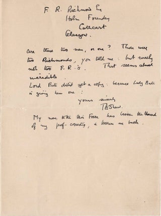 "...your free copy shall be distinguished somehow beyond the ordinary copies. We can write in it, or add or subtract something, to make it quite peculiar. I owe you the very greatest thanks for your help when I was low in the list." - A 7 September 1925 autograph letter signed by T. E. Lawrence "of Arabia" to John G. Wilson, "the most famous English bookseller of his time", a critical supporter of the legendary 1926 Subscriber's edition of Seven Pillars of Wisdom, and one of the select few to receive a complimentary copy from Lawrence
