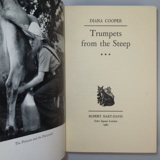 All three volumes of Lady Diana Cooper's memoirs, The Rainbow Comes and Goes, The Light of Common Day, and Trumpets from the Steep, each inscribed and signed by the author