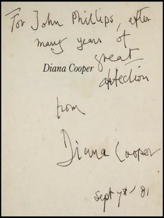 Diana Cooper, inscribed, signed, and dated by Diana Cooper in the year of publication to John Nova Phillips