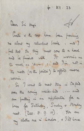 "my reluctant book... must come to a head and be finished with." - A 4 December 1923 autographed letter signed from T. E. Lawrence "of Arabia" to his friend and patron, "Father of the Royal Air Force" and then-Chief of the Air Staff Sir Hugh Trenchard, asking special permission for leave to attend to publication decisions about what would become the famous Subscriber's Edition of Lawrence's magnum opus, Seven Pillars of Wisdom