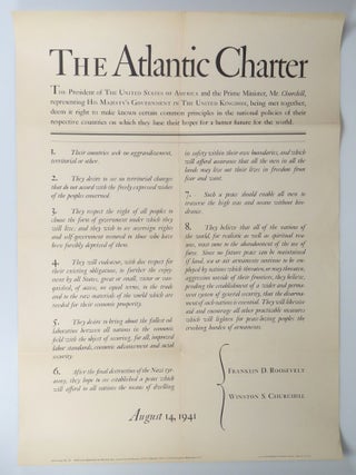 Item #008871 The Atlantic Charter Broadside. President Franklin D. Roosevelt, Prime Minister...