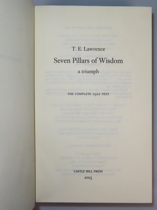 Seven Pillars of Wisdom: a triumph, the complete 1922 'Oxford' text, limited one-volume edition, hand-numbered copy #153, one of 180 issued thus in quarter Nigerian goatskin, including the publisher's slipcase upgrade and original purchase receipts