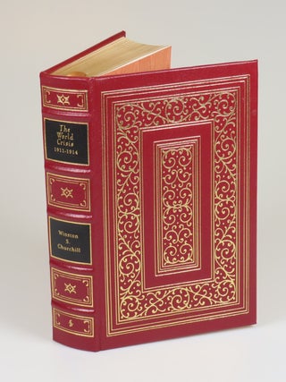 The World Crisis, the full leather Easton Press edition in six volumes