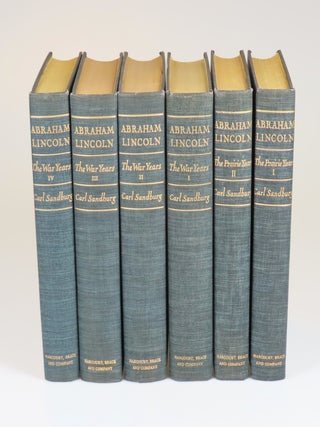 Abraham Lincoln, The Prairie Years and The War Years, a full, six-volume presentation set of first trade editions, the first volume of each set inscribed with a line from one of his poems, signed, and dated by Sandburg for his close and longtime friends, photographer Len Steckler and his wife, Olga