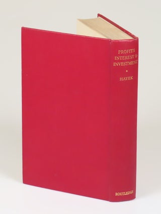 Profits, Interest and Investment, a jacketed first edition noteworthy for both condition and provenance