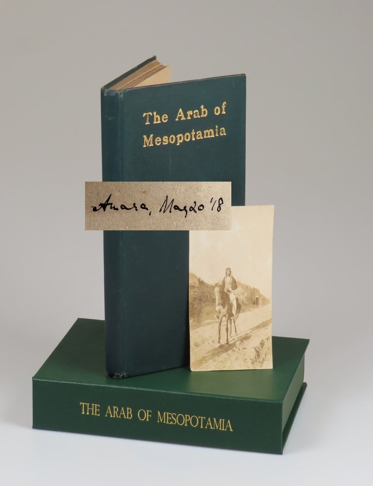 The Arab of Mesopotamia, a compellingly clean copy with contemporary Mesopotamian provenance and...