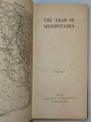 The Arab of Mesopotamia, a compellingly clean copy with contemporary Mesopotamian provenance and a contemporary photograph, housed in a solander case
