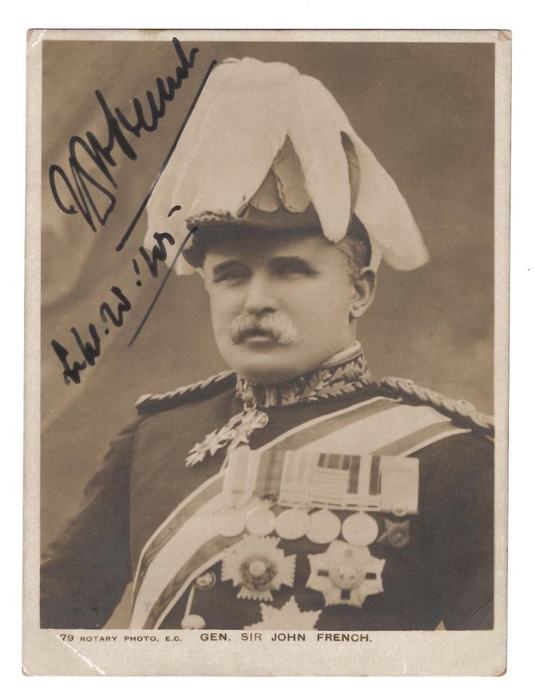 A First World War postcard featuring a photographic portrait of General Sir John French, signed...