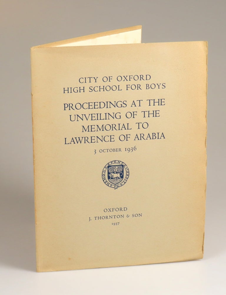 Proceedings at the Unveiling of the Memorial to Lawrence of Arabia