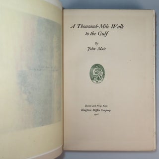 A Thousand-Mile Walk to the Gulf, copy #197 of the limited, large paper issue, immaculate and unread in the exceptionally scarce dust jacket