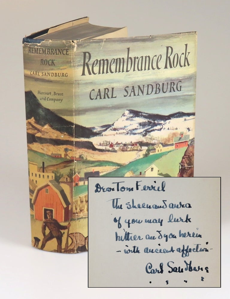 Remembrance Rock, an author's presentation copy compellingly inscribed by Carl Sandburg in...