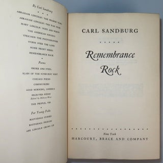 Remembrance Rock, an author's presentation copy compellingly inscribed by Carl Sandburg in the year of publication to his close friend and fellow poet, Tom Ferril