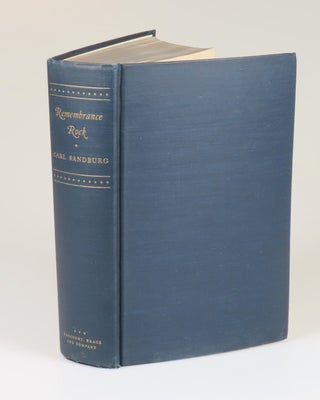 Remembrance Rock, an author's presentation copy compellingly inscribed by Carl Sandburg in the year of publication to his close friend and fellow poet, Tom Ferril