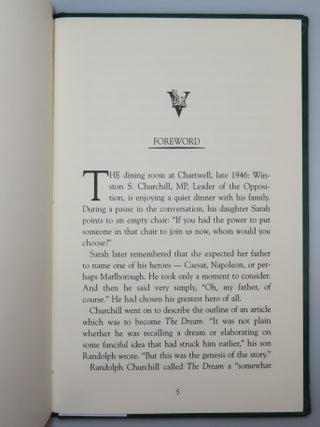 The Dream, a publisher's presentation "proof copy" of the seventy-five specially prepared for members of the Churchill family in celebration of the one-hundred twentieth anniversary of the birth of Sir Winston Churchill, inscribed by the editor and publisher, Richard Langworth, and his wife in 1996